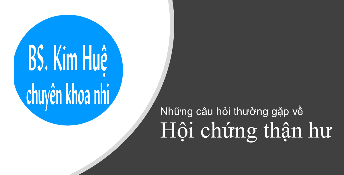 hội chứng thận hư ở trẻ em