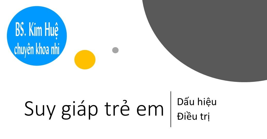 Suy giáp trẻ em